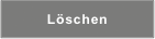 loschen